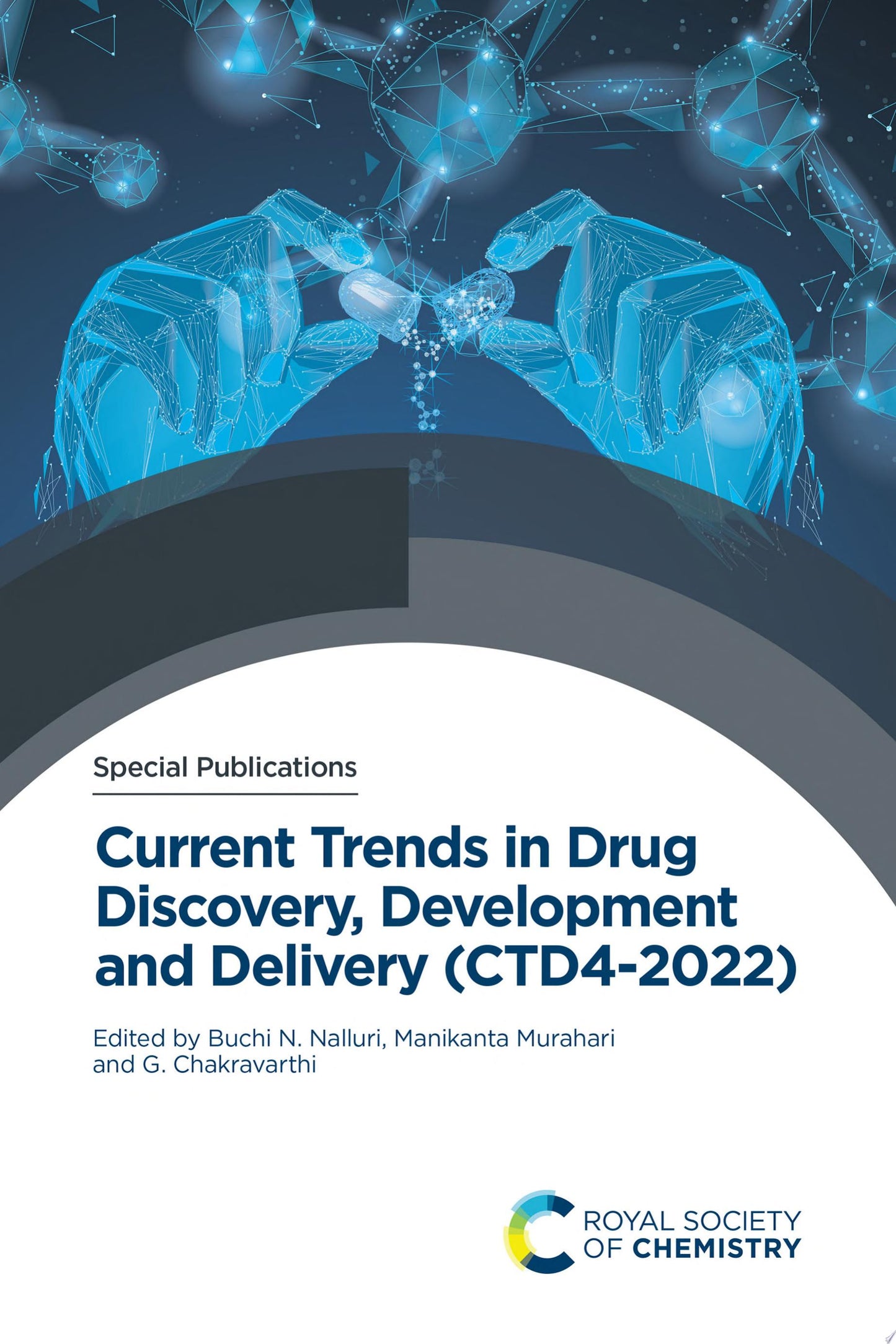 Current Trends in Drug Discovery, Development and Delivery