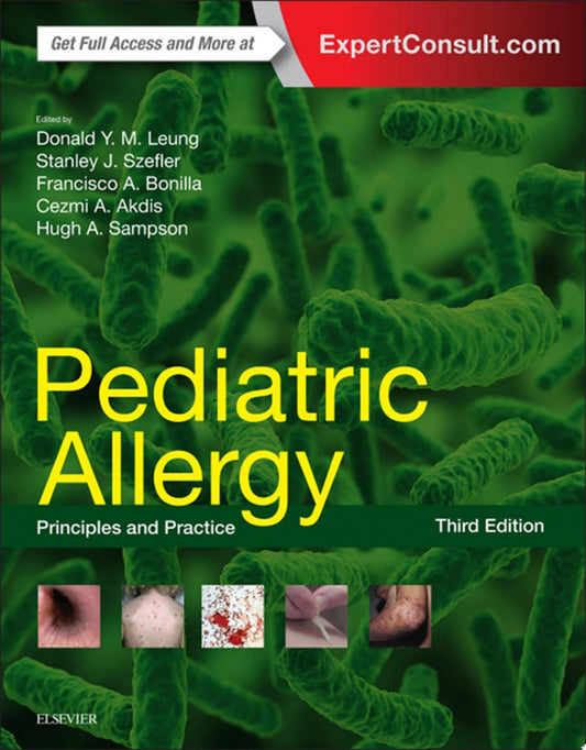 Pediatric Allergy: Principles and Practice, 2nd Edition