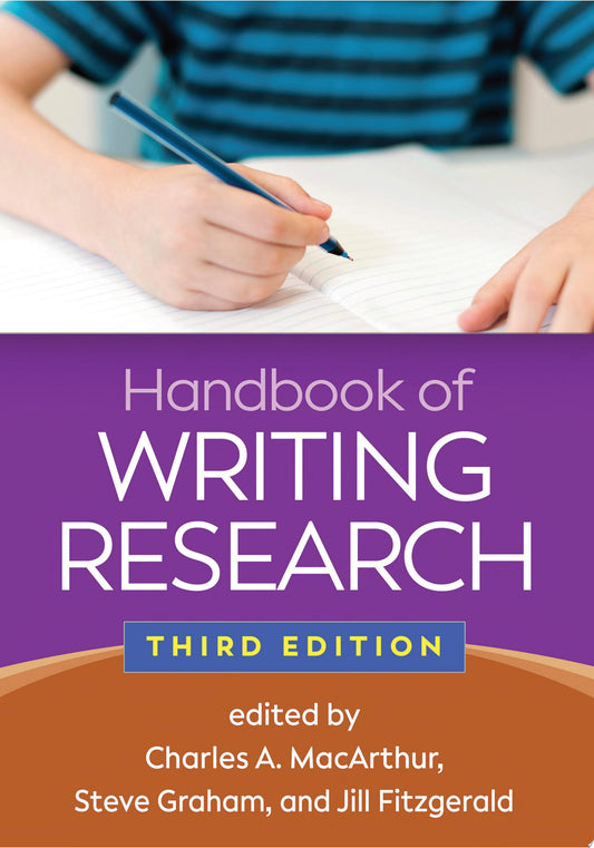 Handbook of Writing Research, 3rd Edition
