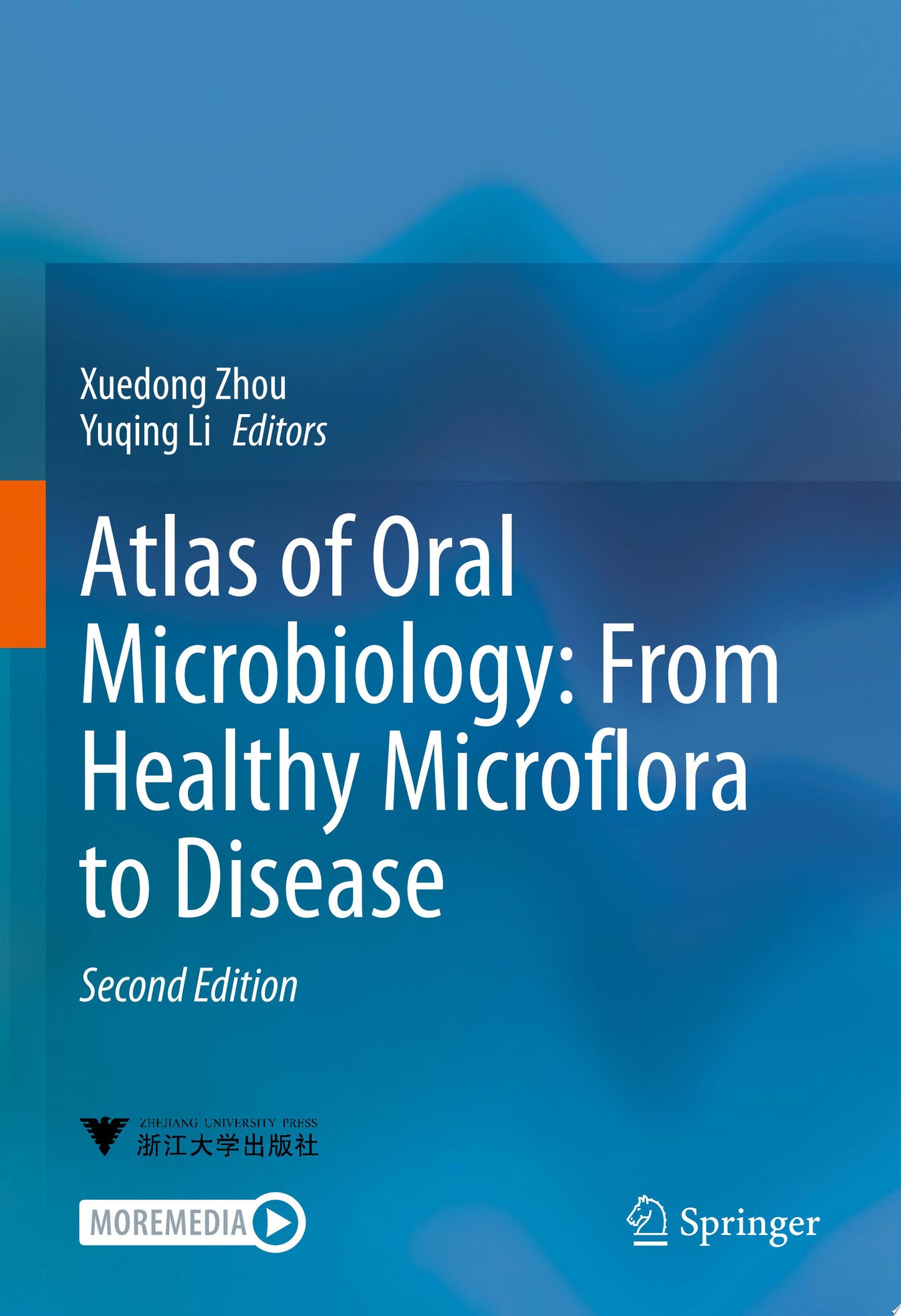 Atlas of Oral Microbiology: From Healthy Microflora to Disease