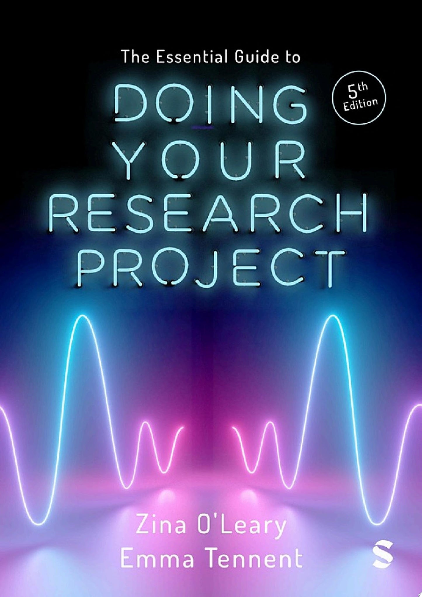 The Essential Guide to Doing Your Research Project, 5th Edition