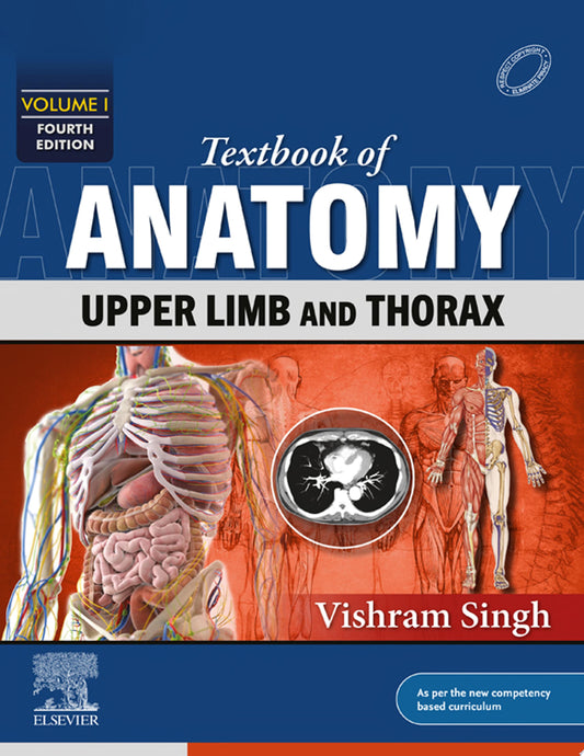 Textbook of Anatomy: Upper Limb and Thorax, Vol I, 4th edition