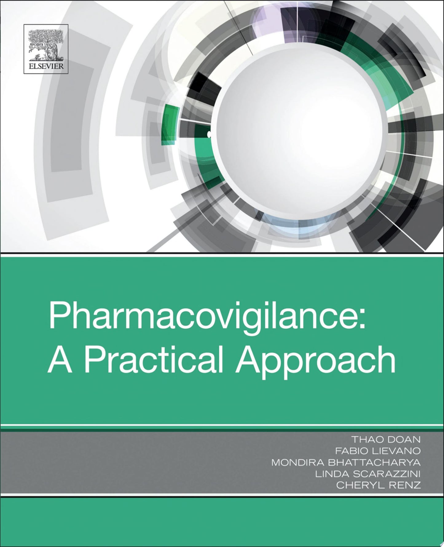 Pharmacovigilance: A Practical Approach, 2nd Edition