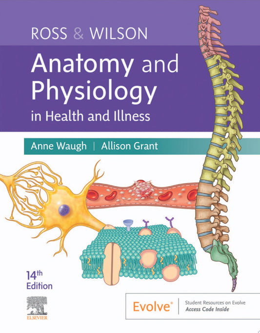 Ross & Wilson Anatomy and Physiology in Health and Illness, 14th Edition