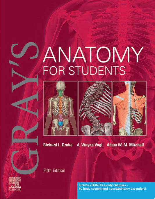 Gray’s Anatomy for Students, 5th edition