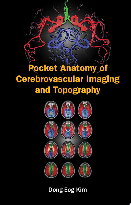 Pocket Anatomy of Cerebrovascular Imaging and Topography