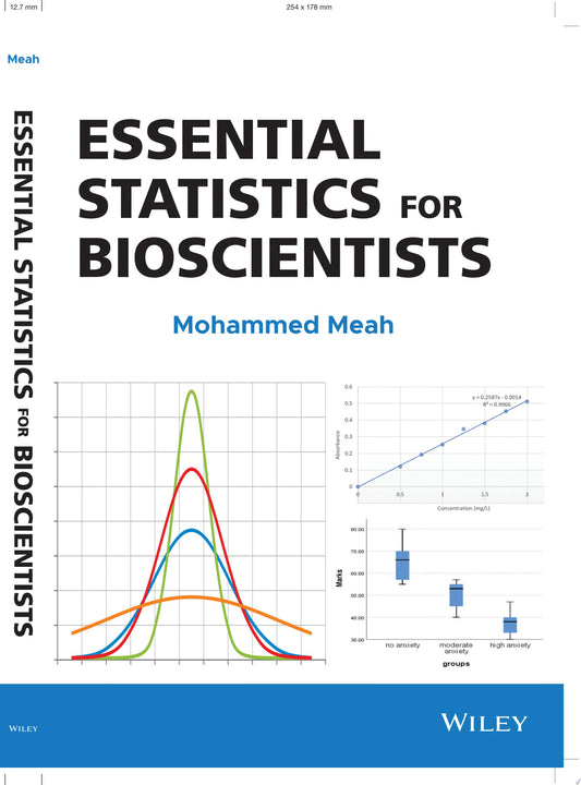 Essential Statistics for Bioscientists