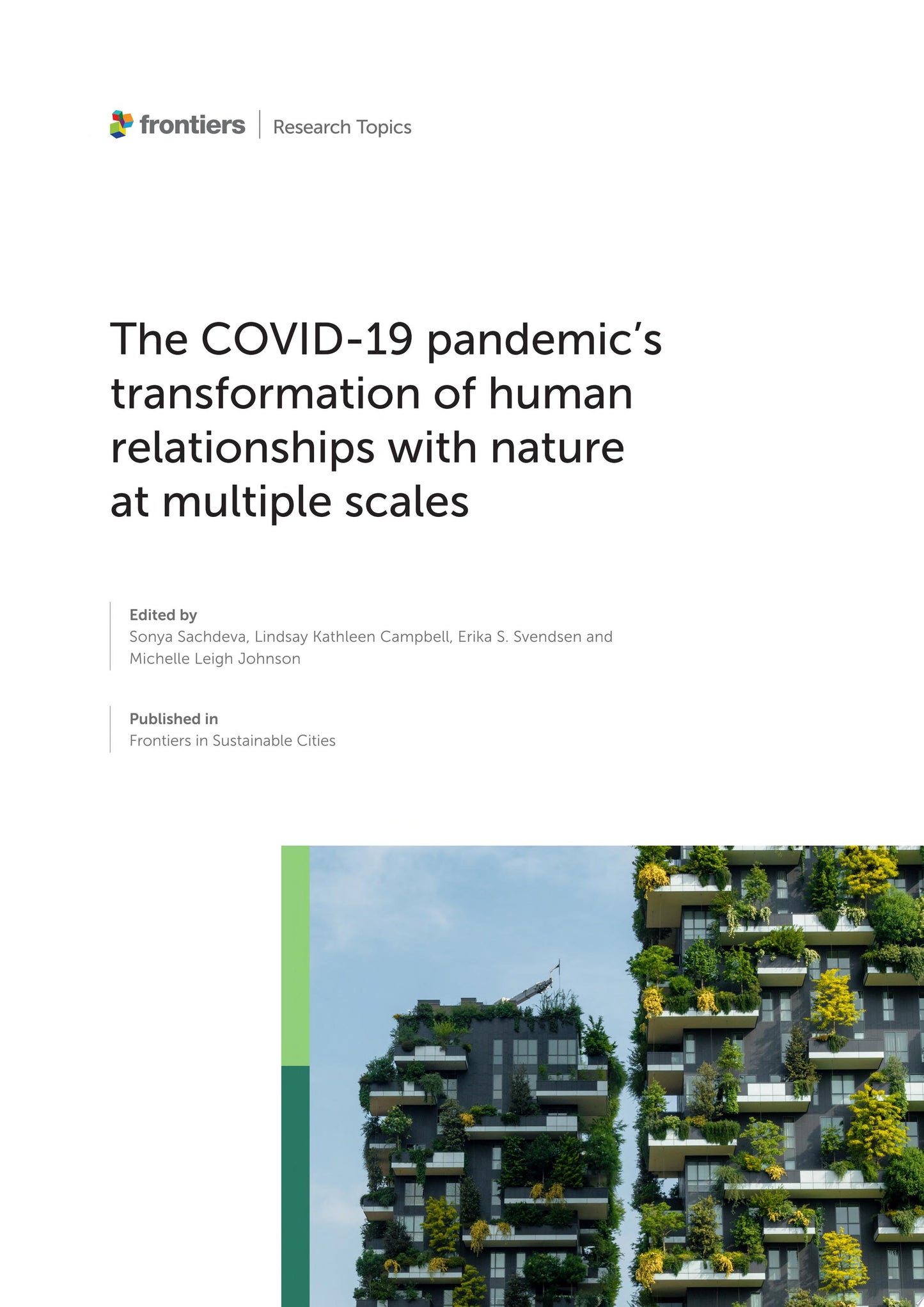 The Covid 19 Pandemic