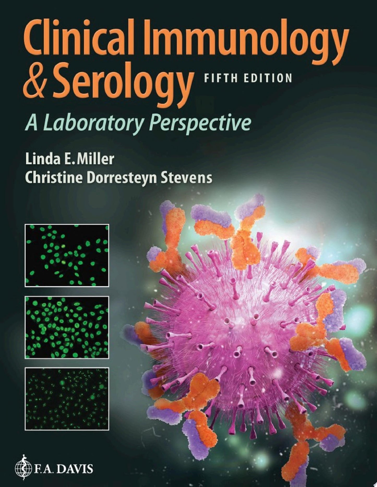 Clinical Immunology and Serology: A Laboratory Perspective, 5th edition