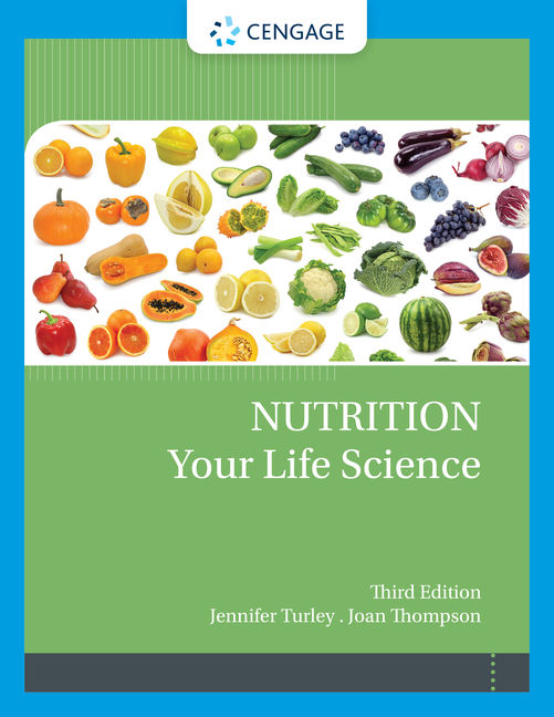 Nutrition Your Life Science, 3rd Edition