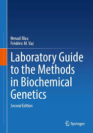 Laboratory Guide to the Methods in Biochemical Genetics, 2nd Edition